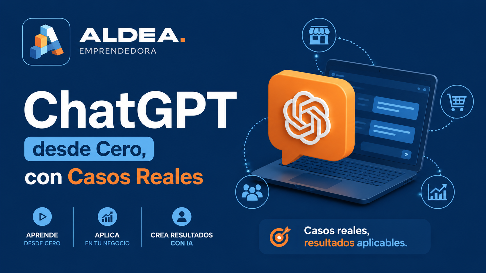 ChatGPT desde Cero, con Casos Reales